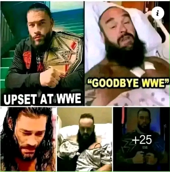 Roman reigns upset to WWE. Brown Strowman Goodbye WWE
